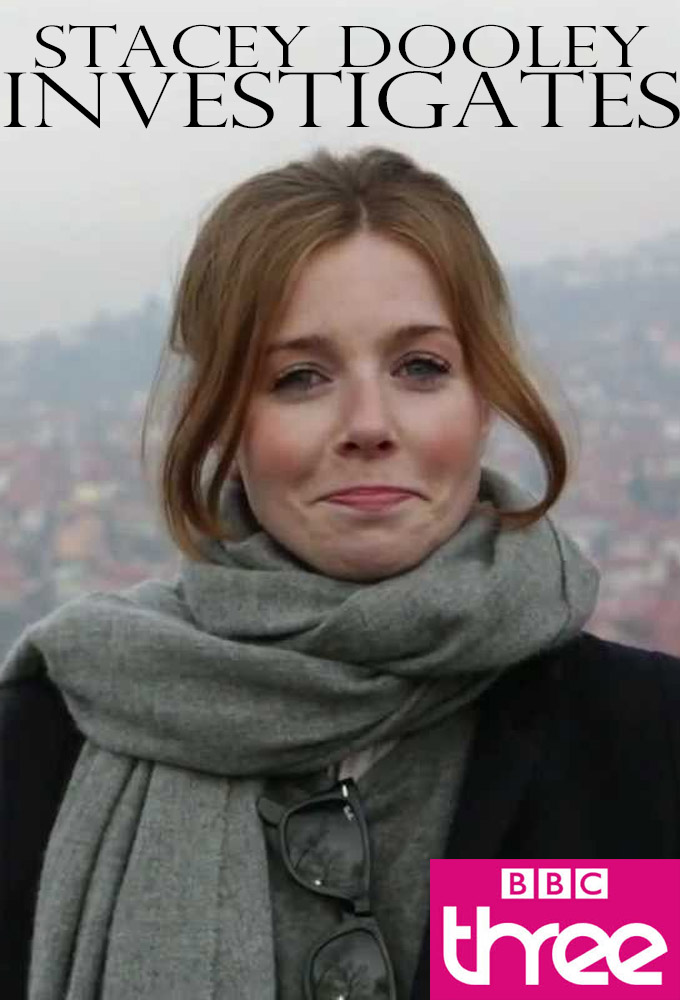 Poster de la serie Stacey Dooley Investigates