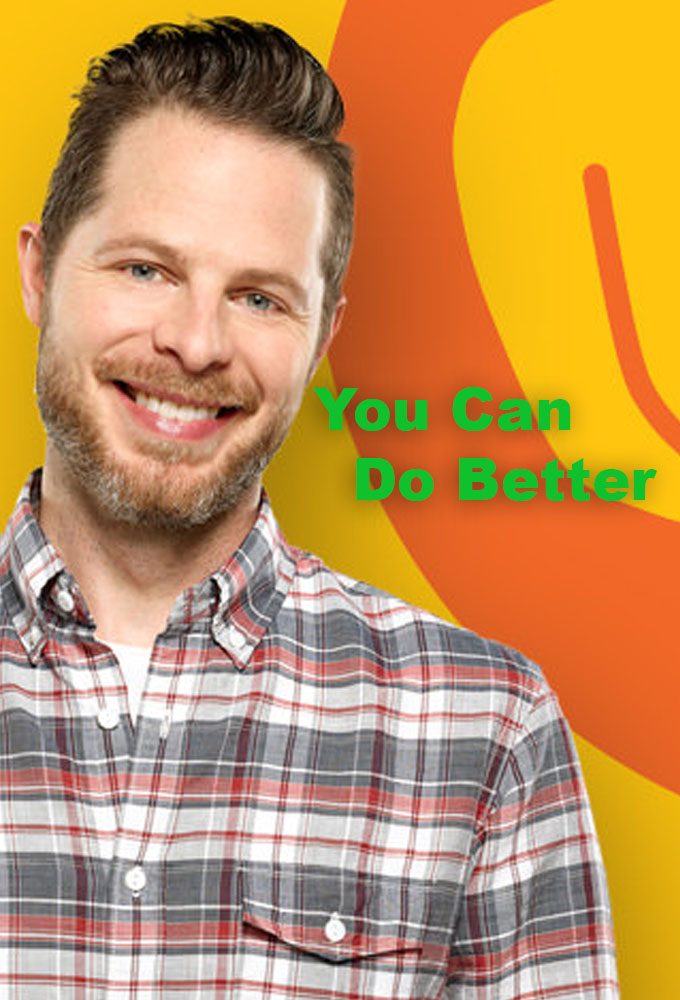 Poster de la serie You Can Do Better