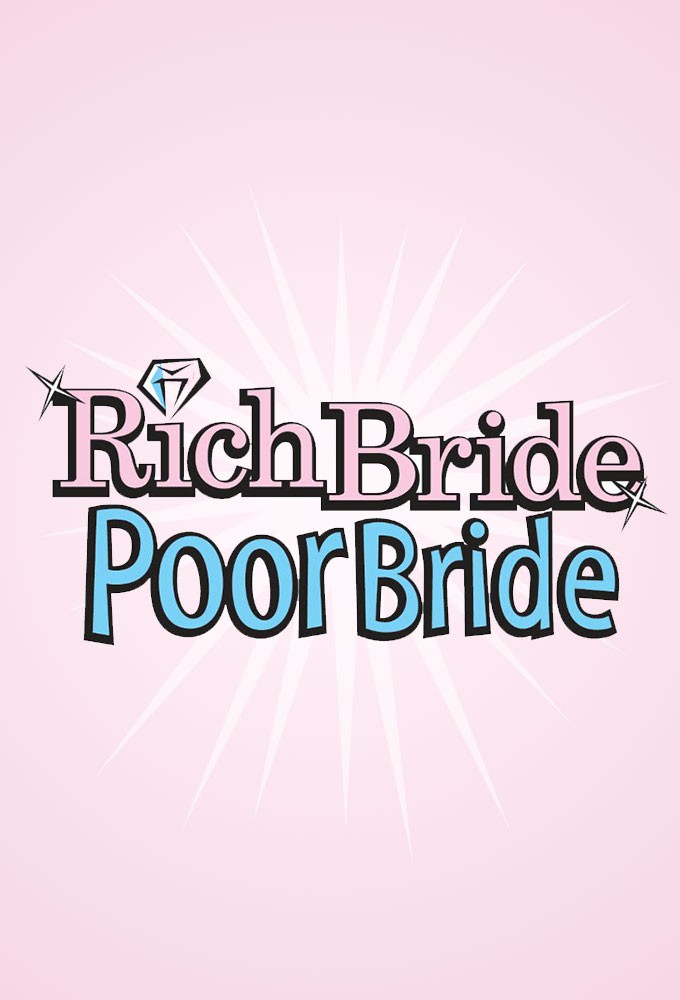 Poster de la serie Rich Bride Poor Bride