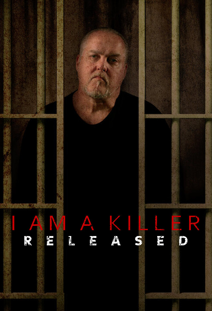 Poster de la serie I AM A KILLER : Après la prison