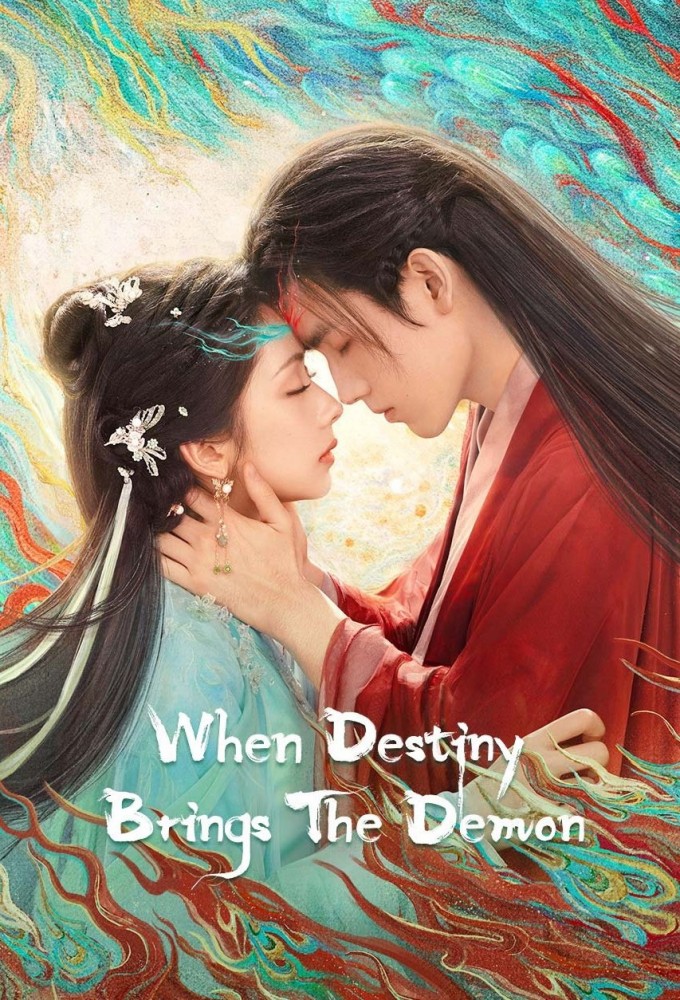 Poster de la serie When Destiny Brings the Demon