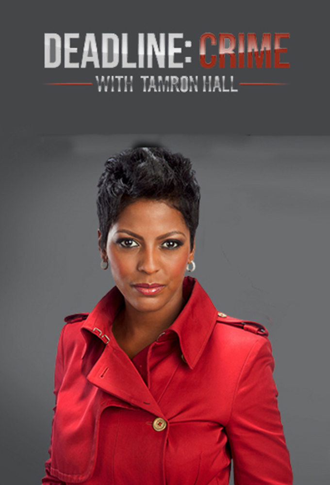 Poster de la serie Deadline: Crime with Tamron Hall