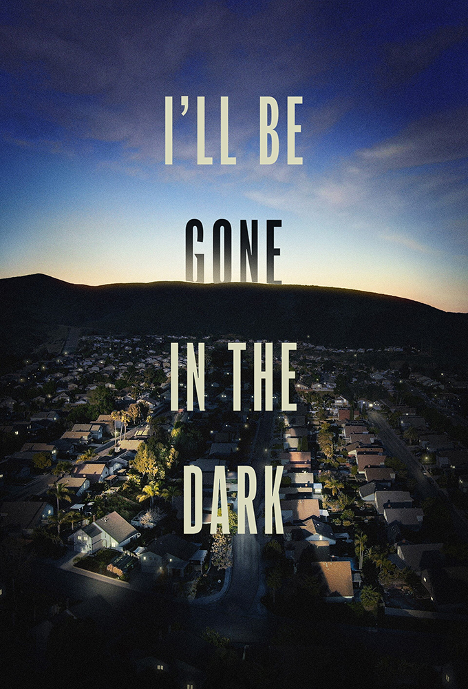 Poster de la serie I’ll Be Gone In the Dark