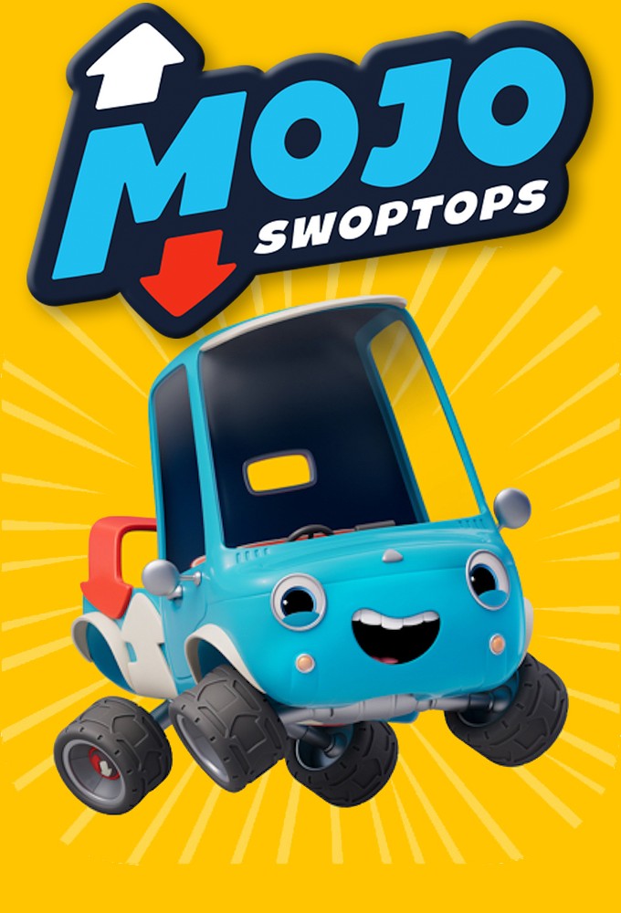 Poster de la serie Mojo Swoptops