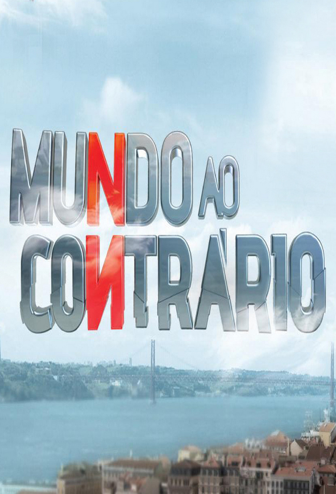 Poster de la serie Mundo ao Contrário