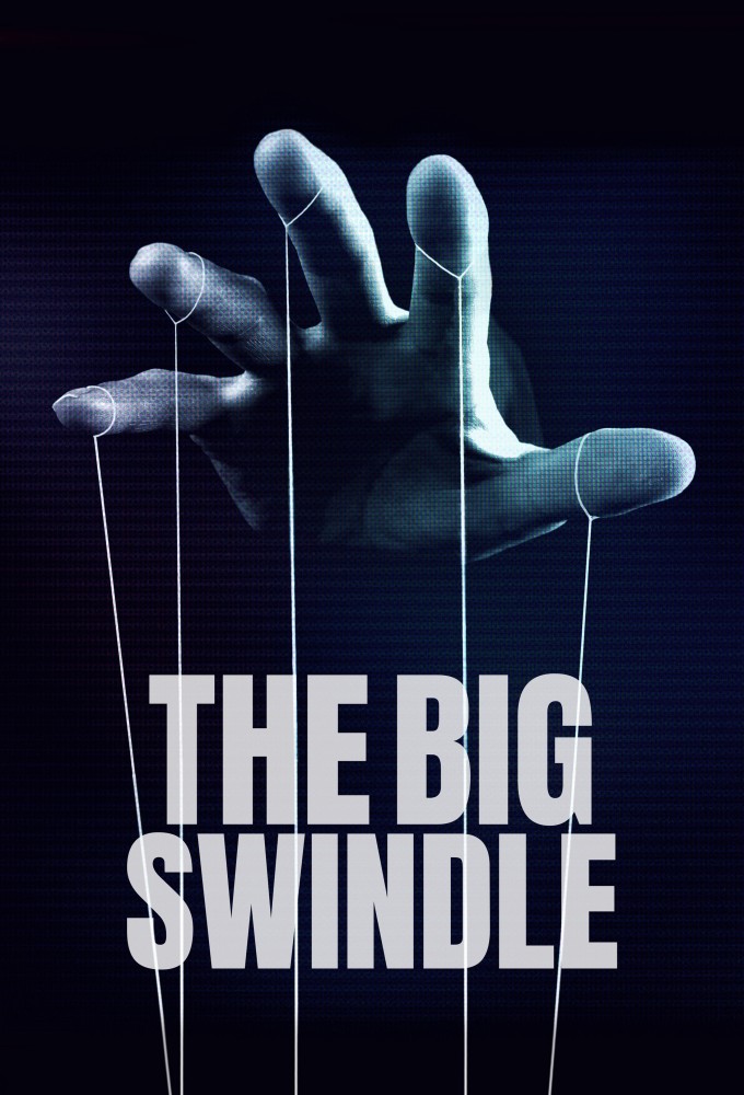 Poster de la serie The Big Swindle