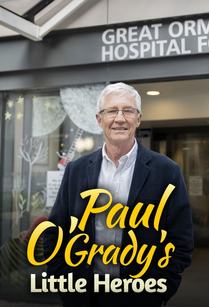 Poster de la serie Paul O'Grady's Little Heroes