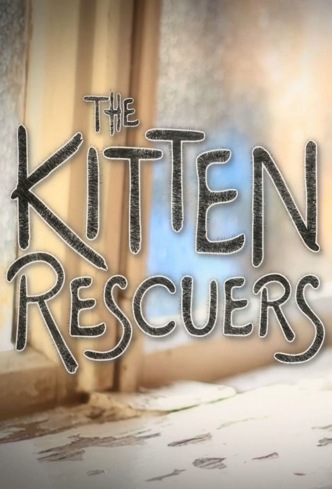 Poster de la serie Kitten Rescuers