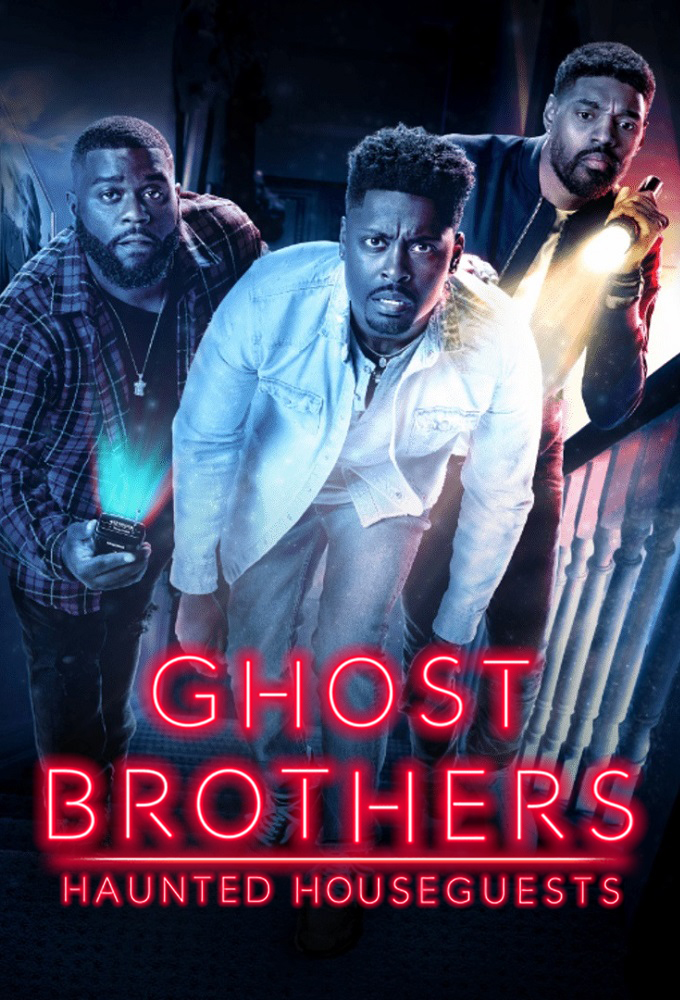 Poster de la serie Ghost Brothers: Haunted Houseguests