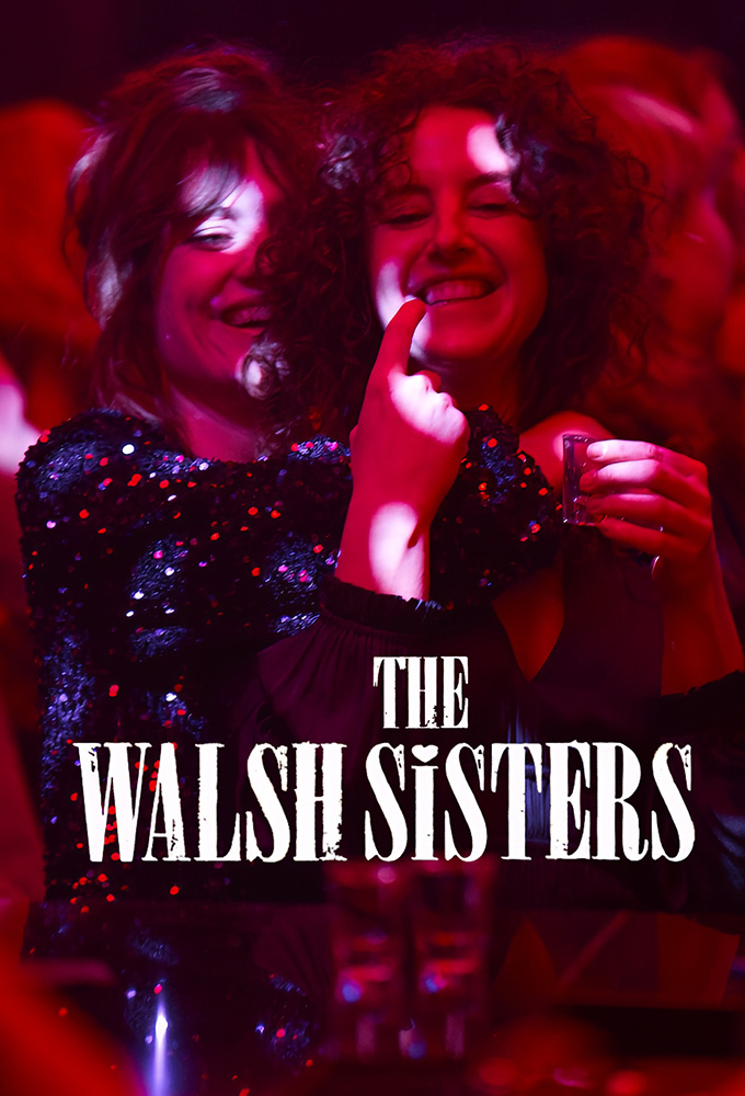 Poster de la serie The Walsh Sisters
