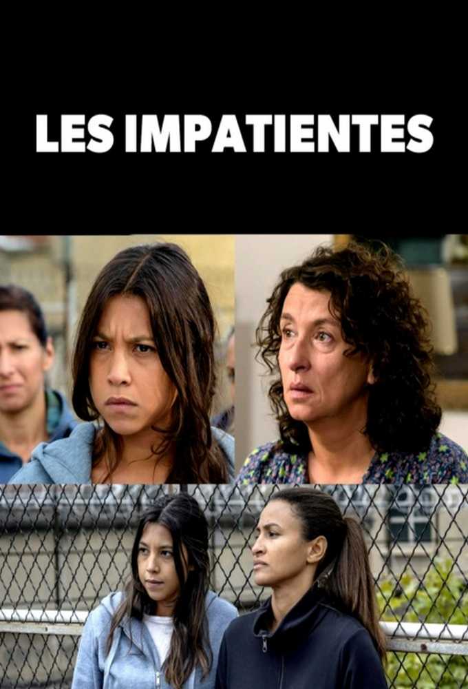 Poster de la serie Les impatientes