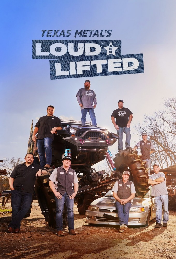 Poster de la serie Texas Metal's Loud and Lifted