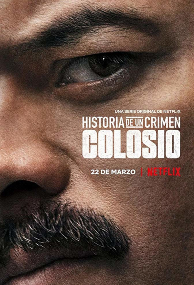 Poster de la serie Historia de un crimen: Colosio