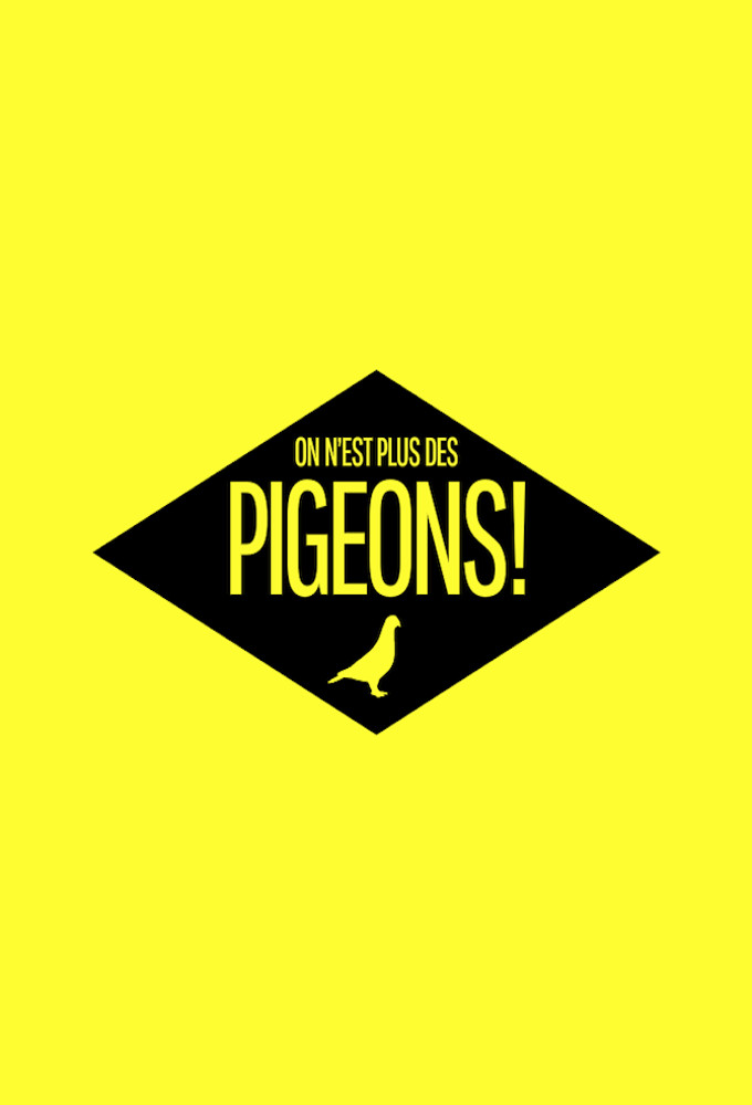 Poster de la serie On n'est plus des pigeons !