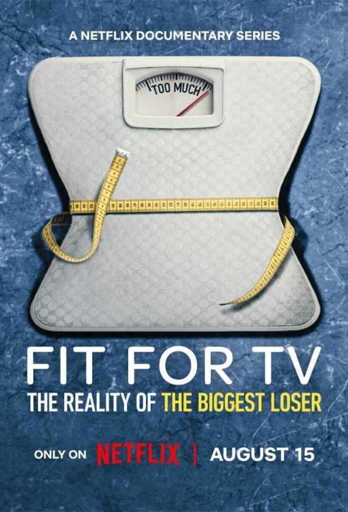 Poster de la serie Fit for TV: The Reality of the Biggest Loser