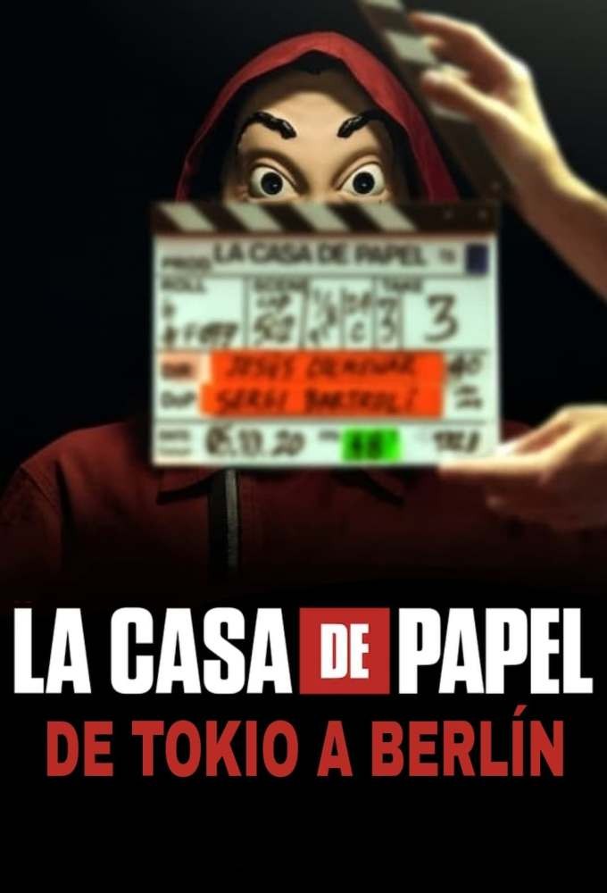 Poster de la serie La casa de papel : De Tokio à Berlin