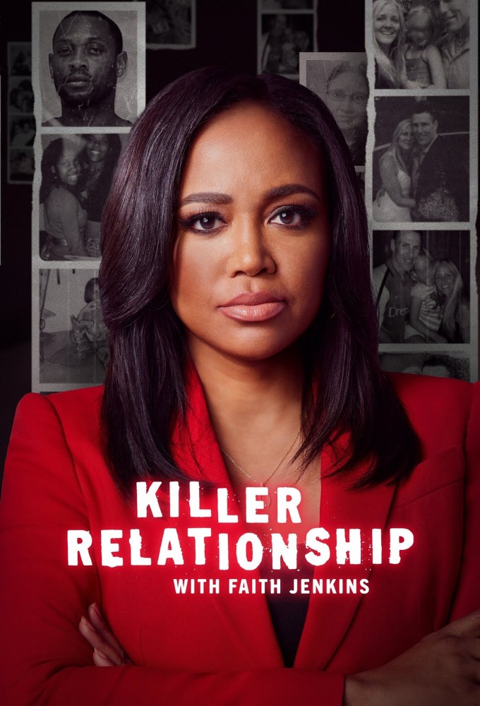 Poster de la serie Killer Relationship with Faith Jenkins
