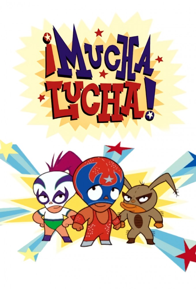 Poster de la serie Mucha Lucha