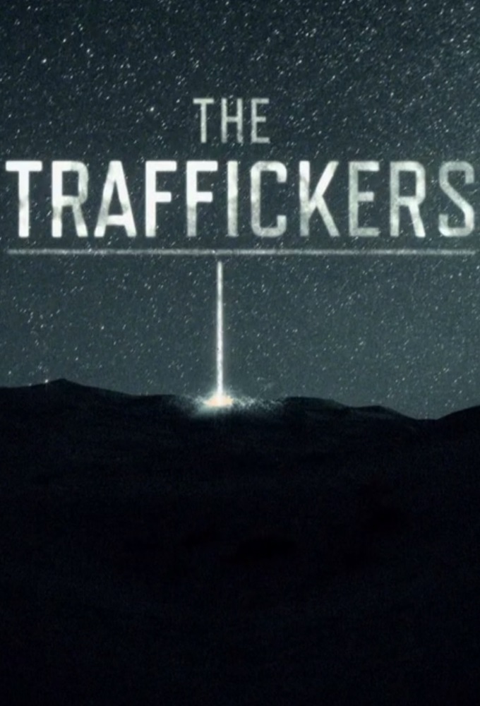 Poster de la serie The Traffickers