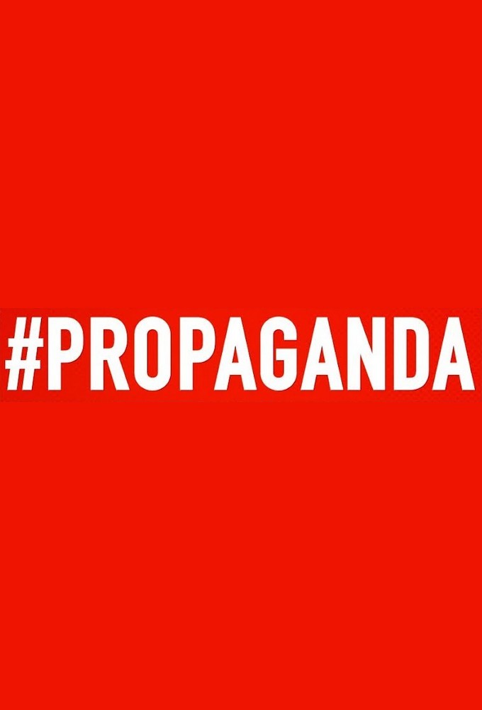 Poster de la serie #Propaganda