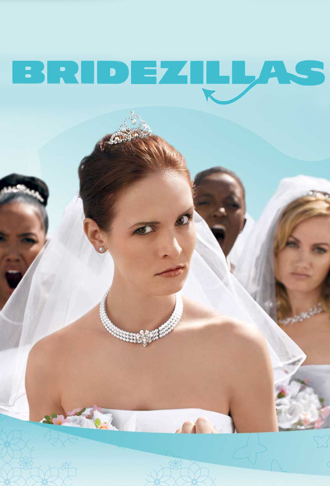 Poster de la serie Bridezillas