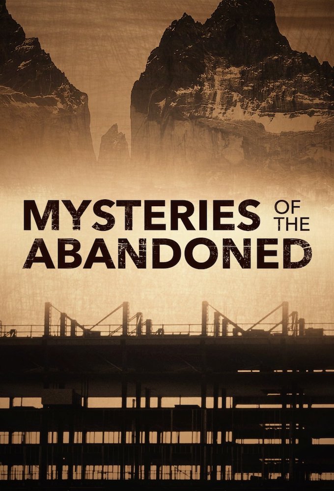 Poster de la serie Mysteries of the Abandoned