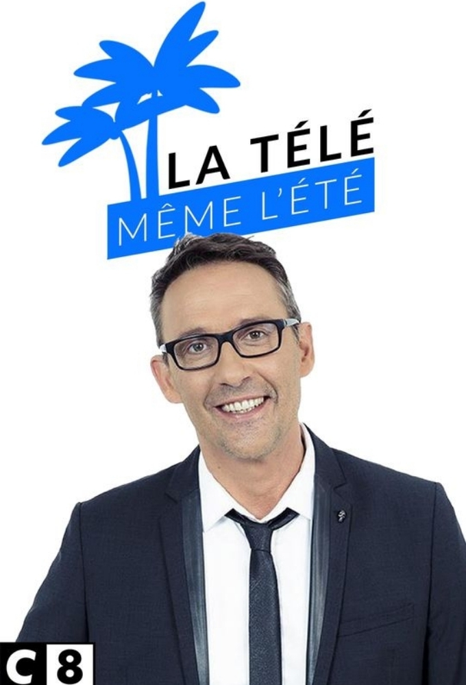 Poster de la serie La télé même l'été