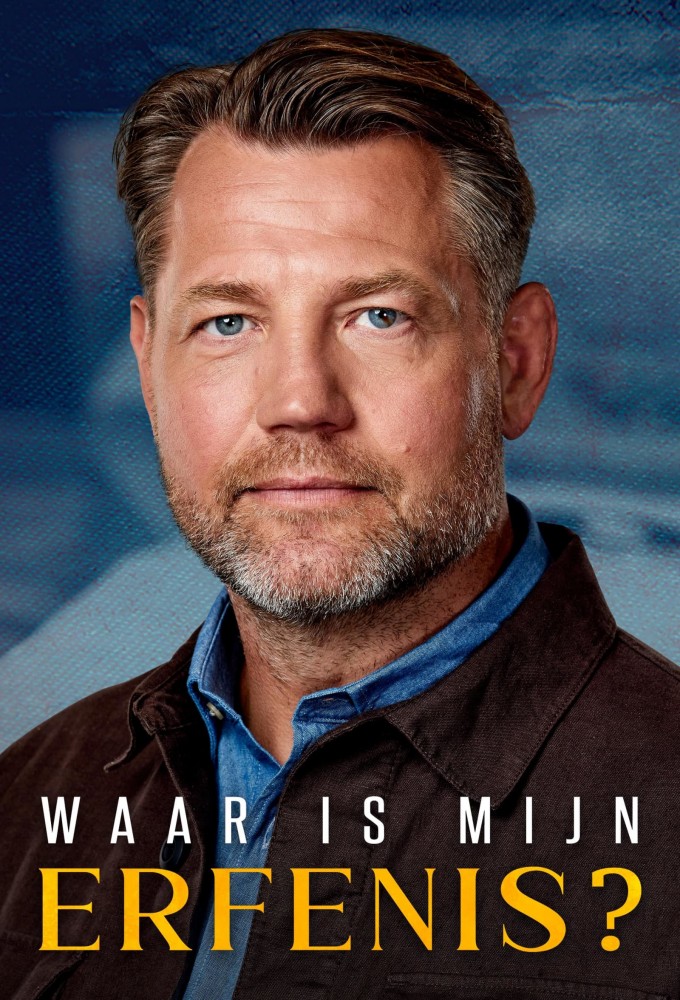 Poster de la serie Waar is mijn erfenis?