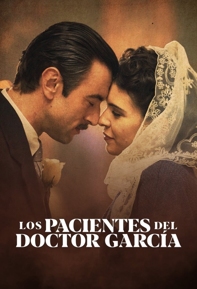 Poster de la serie The Patients of Dr. Garcia