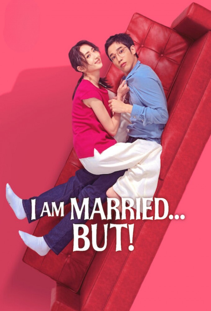 Poster de la serie I am Married…But!