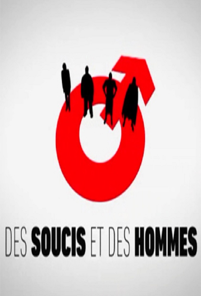 Poster de la serie Des soucis et des hommes