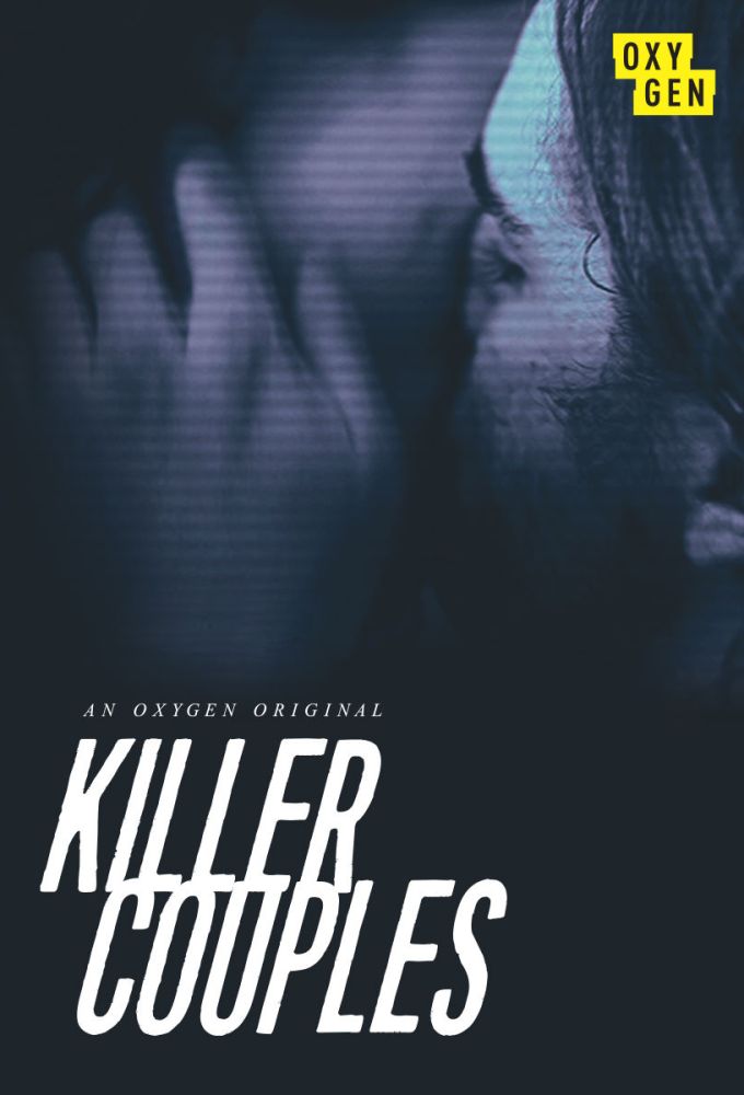 Poster de la serie Snapped: Killer Couples