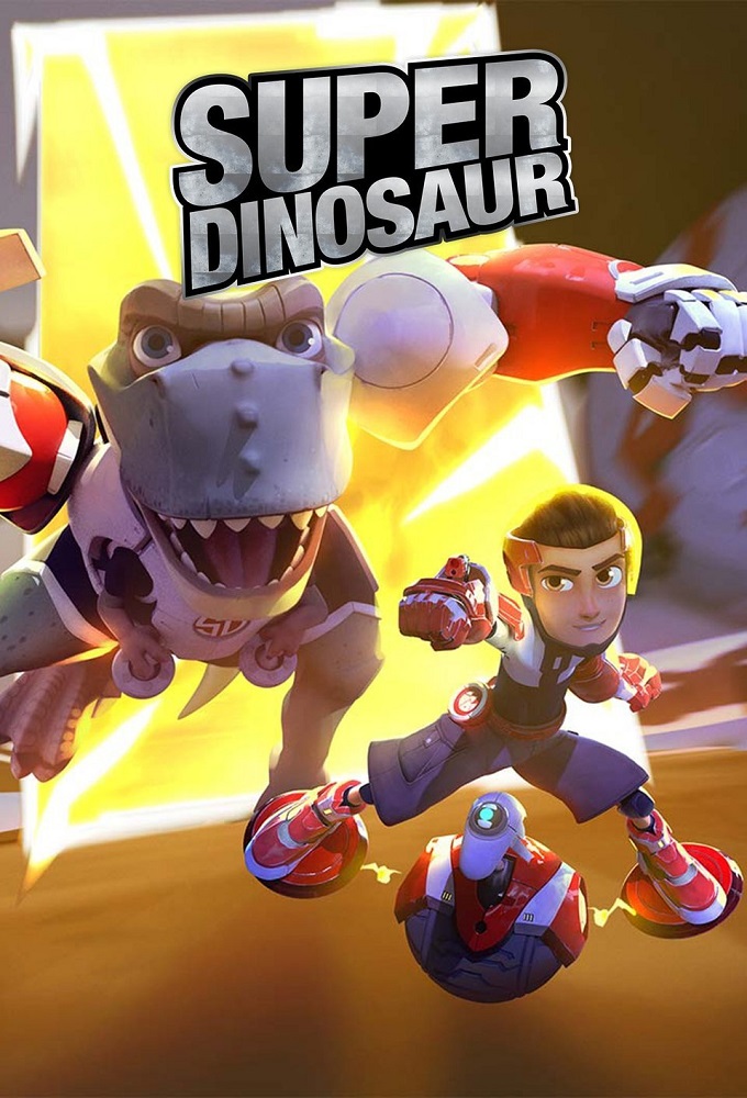 Poster de la serie Super Dinosaur