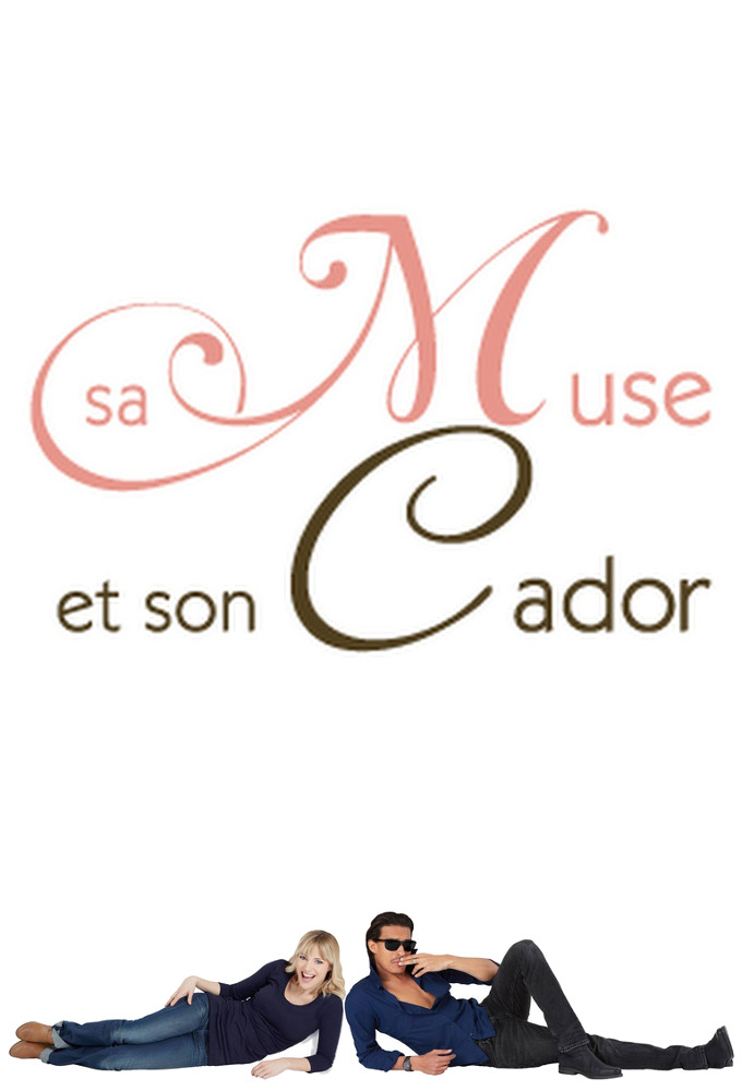 Poster de la serie Sa Muse et Son Cador