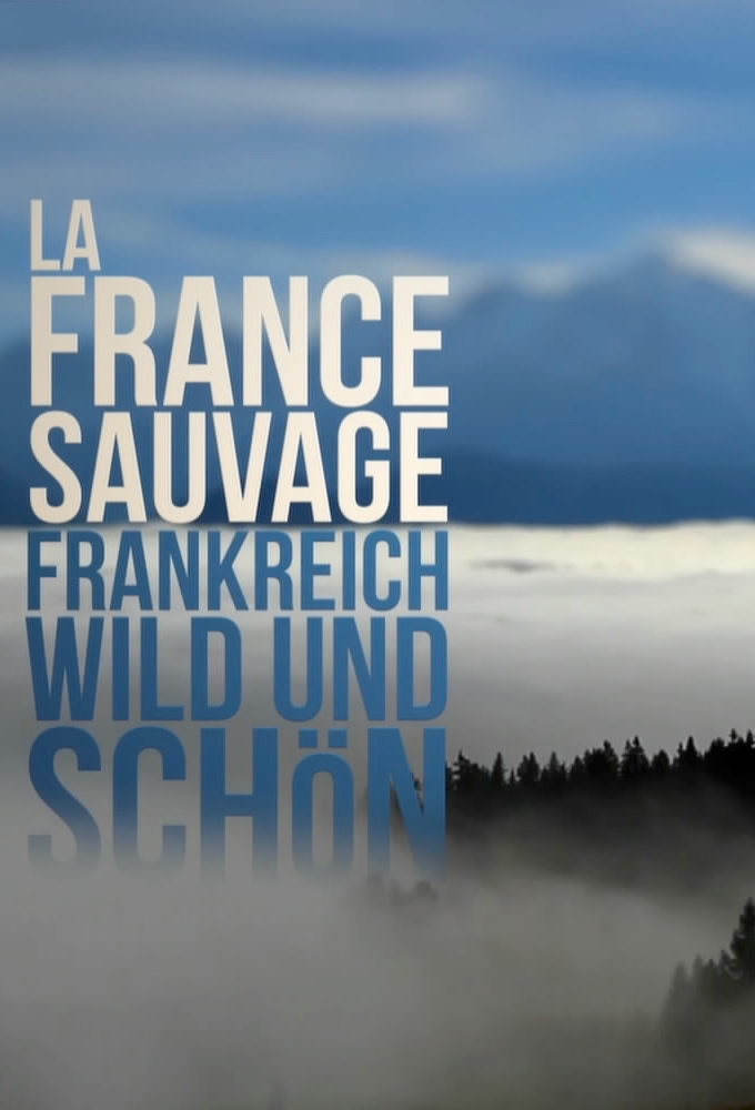 Poster de la serie Wild France