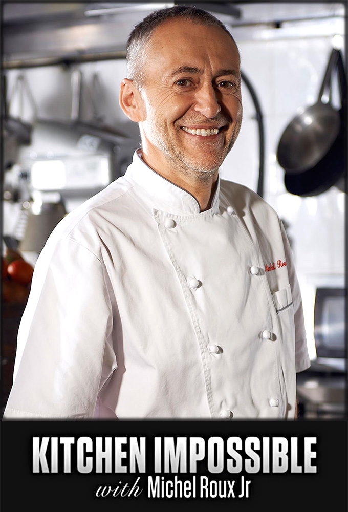 Poster de la serie Kitchen Impossible with Michel Roux Jr