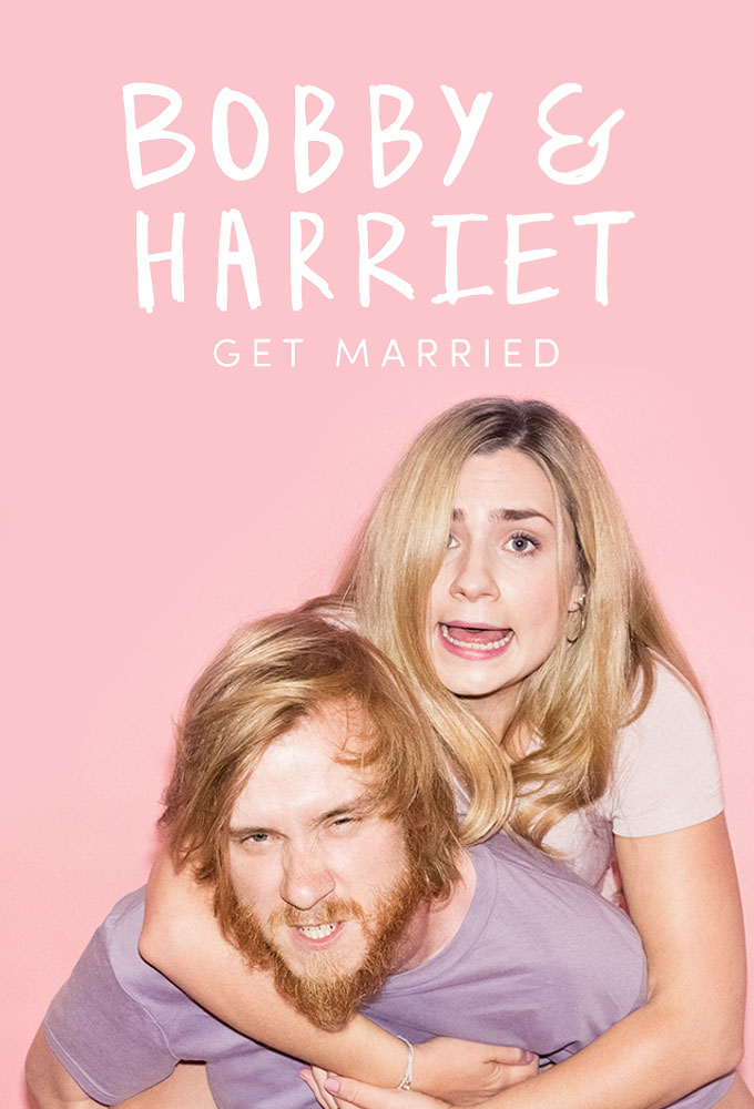 Poster de la serie Bobby & Harriet Get Married