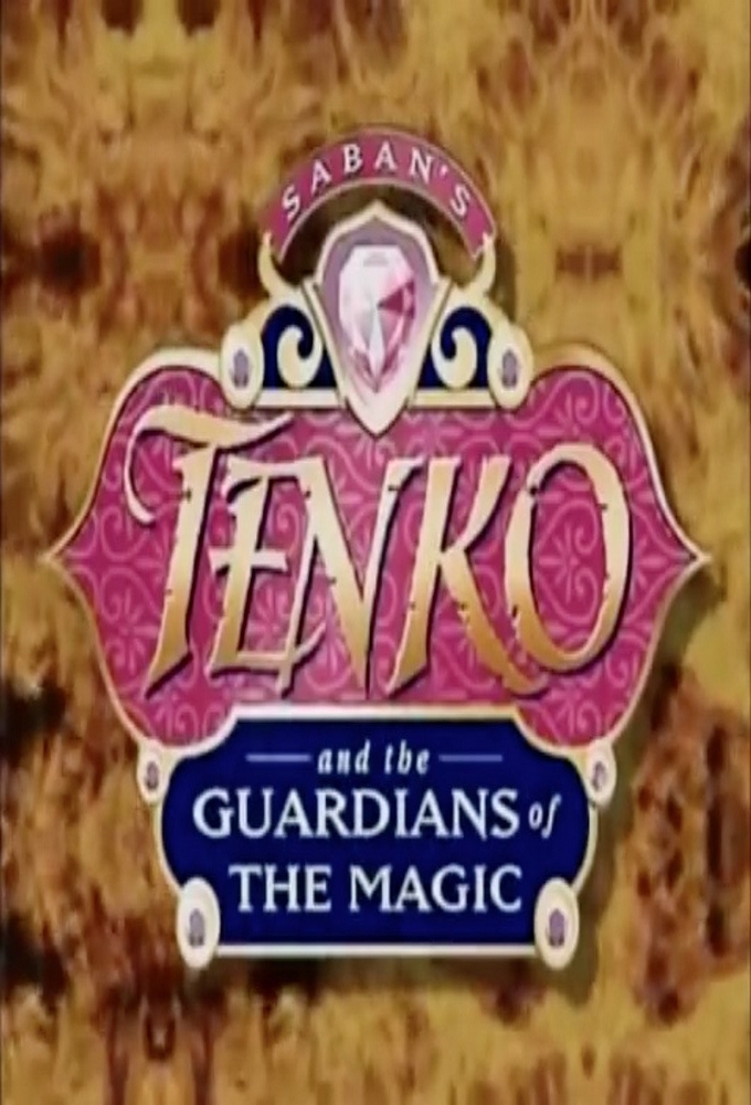 Poster de la serie Tenko and the Guardians of Magic