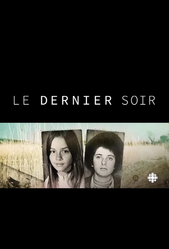 Poster de la serie Le dernier soir