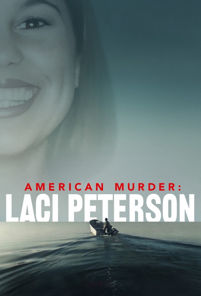 Poster de la serie American Murder: Laci Peterson