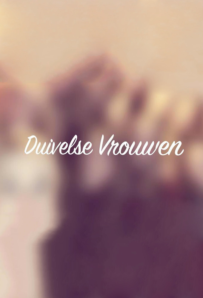 Poster de la serie Duivelse Vrouwen