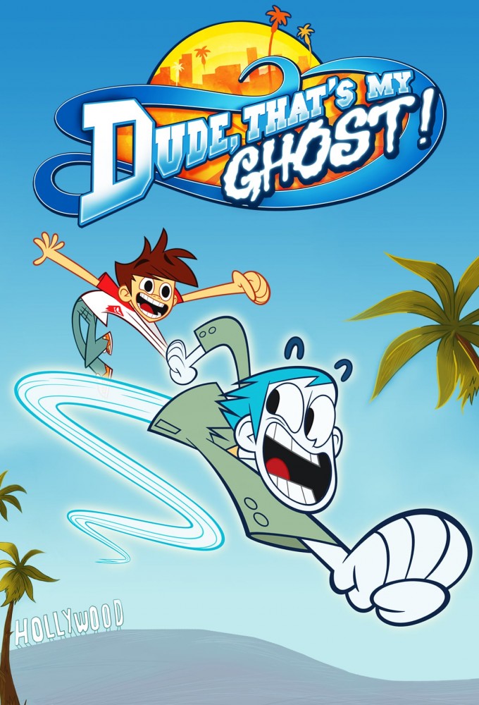 Poster de la serie Dude, That's My Ghost