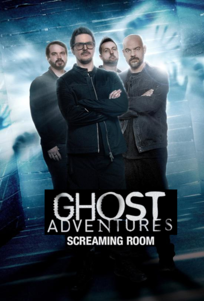 Poster de la serie Ghost Adventures: Screaming Room