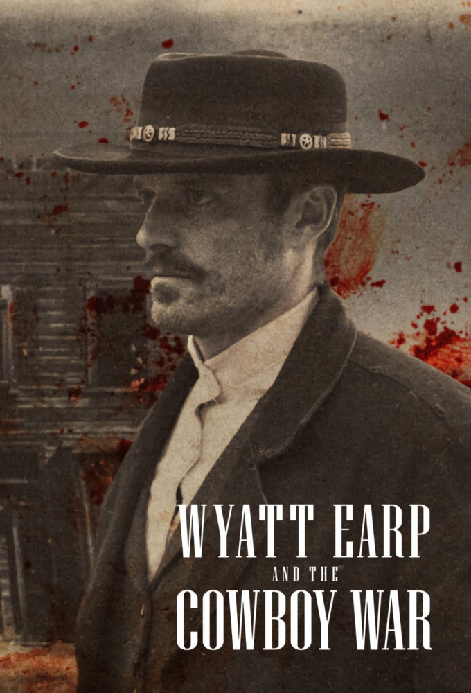 Poster de la serie Wyatt Earp and the Cowboy War