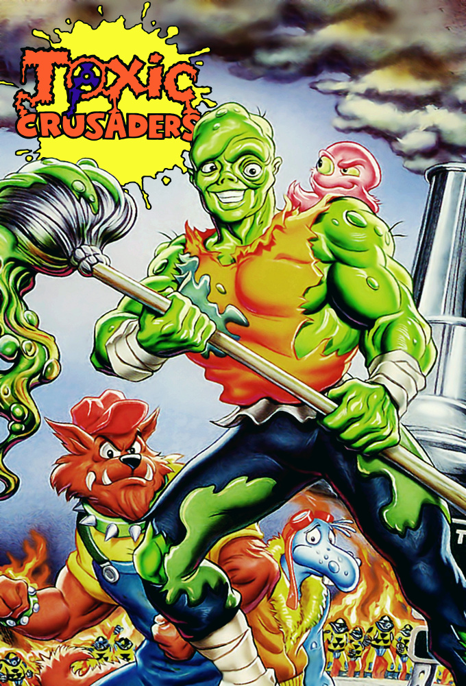 Poster de la serie The Toxic Crusaders