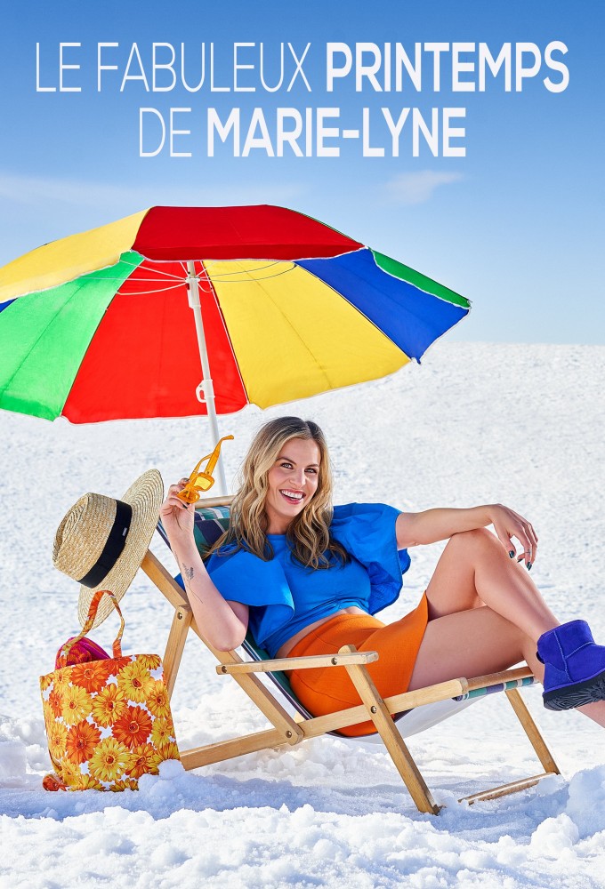 Poster de la serie Le fabuleux printemps de Marie-Lyne