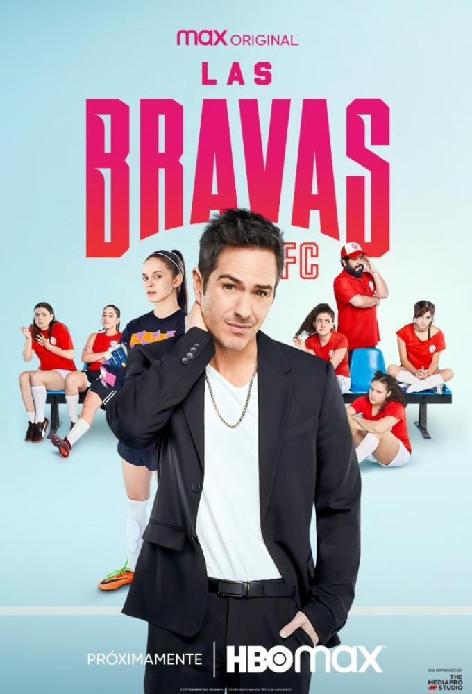 Poster de la serie Las Bravas F.C.