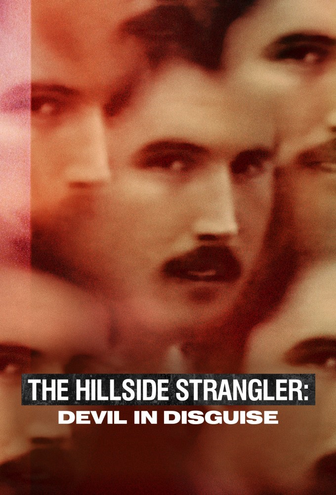 Poster de la serie The Hillside Strangler: Devil in Disguise