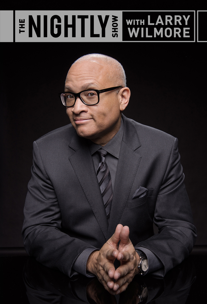 Poster de la serie The Nightly Show with Larry Wilmore