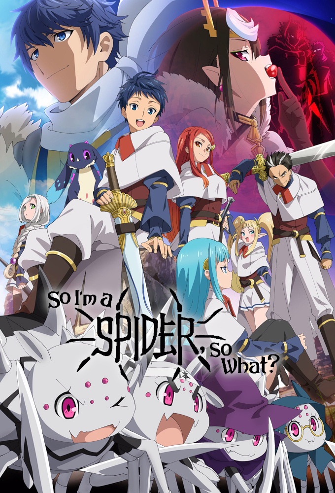 Poster de la serie So I'm a Spider, So What?